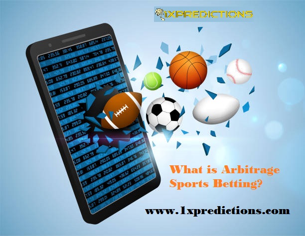 What is Arbitrage Sports Betting?